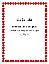 Luận văn Thực trạng hoạt động kinh doanh của công ty du lịch dịch vụ Tây Hồ