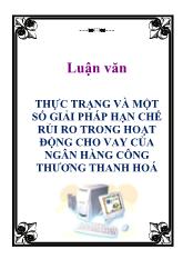 Luận văn Thực trạng và một số giải pháp hạn chế rủi ro trong hoạt động cho vay của ngân hàng công thương Thanh Hoá