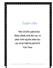 Một số kiến nghị hoàn thiện chính sách đào tạo và phát triển nguồn nhân lực của Sở giao dịch Ngân hàng nông nghiệp & Phát triển nông thôn Việt Nam