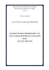 Đề tài So sánh ứng dụng mô hình thủy văn Nam và Frasc để đánh giá tài nguyên nước lưu vực thác Mơ
