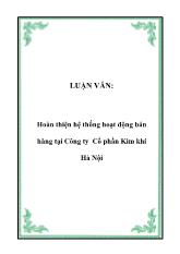 Hoàn thiện hệ thống hoạt động bán hàng tại Công ty Cổ phần Kim khí Hà Nội