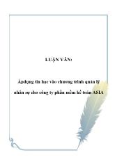 Luận văn Áp dụng tin học vào chương trình quản lý nhân sự cho công ty phần mềm kế toán ASIA