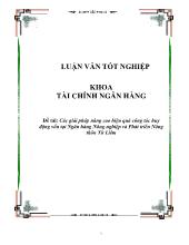 Luận văn Các giải pháp nâng cao hiệu quả công tác huy động vốn tại Ngân hàng Nông nghiệp và Phát triển Nông thôn Từ Liêm