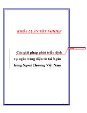 Luận văn Các giải pháp phát triển dịch vụ ngân hàng điện tử tại Ngân hàng Ngoại Thương Việt Nam