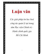Luận văn Các giải pháp tin học hoá công tác quản lý tại trung tâm Học viện Chính trị Hành chính quốc gia Hồ Chí Minh