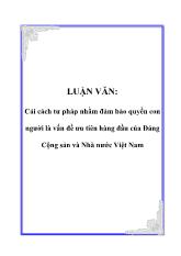 Luận văn Cải cách tư pháp nhằm đảm bảo quyền con người là vấn đề ưu tiên hàng đầu của Đảng Cộng sản và Nhà nước Việt Nam