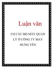Luận văn Cơ cấu bộ máy quản lý ở công ty may Hưng Yên