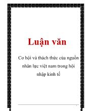 Luận văn Cơ hội và thách thức của nguồn nhân lực Việt Nam trong hội nhập kinh tế