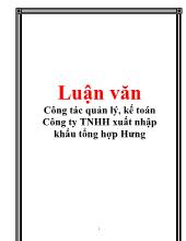 Luận văn Công tác quản lý, kế toán Công ty TNHH xuất nhập khẩu tổng hợp Hưng Yên