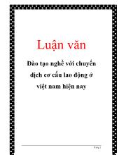 Luận văn Đào tạo nghề với chuyển dịch cơ cấu lao động ở Việt Nam hiện nay