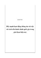 Luận văn Đẩy mạnh họat động thông tin với việc cải cách nền hành chính quốc gia trong giai đọan hiện nay