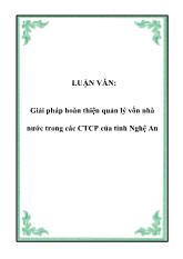 Luận văn Giải pháp hoàn thiện quản lý vốn nhà nước trong các Công ty cổ phần của tỉnh Nghệ An