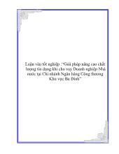 Luận văn Giải pháp nâng cao chất lượng tín dụng khi cho vay Doanh nghiệp Nhà nước tại Chi nhánh Ngân hàng Công thương Khu vực Ba Đình
