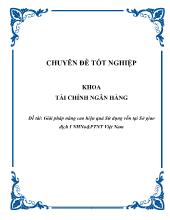 Luận văn Giải pháp nâng cao hiệu quả Sử dụng vốn tại Sở giao dịch I Ngân hàng nông nghiệp & Phát triển nông thôn Việt Nam