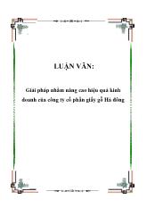 Luận văn Giải pháp nhằm nâng cao hiệu quả kinh doanh của công ty cổ phần giấy gỗ Hà Đông