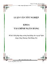 Luận văn Giải pháp tăng cường hoạt động cho vay tại Ngân hàng Công Thương Tỉnh Hưng Yên