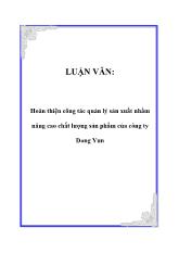 Luận văn Hoàn thiện công tác quản lý sản xuất nhằm nâng cao chất lượng sản phẩm của công ty Dong Yun