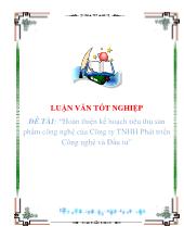 Luận văn Hoàn thiện kế hoạch tiêu thụ sản phẩm công nghệ của Công ty TNHH Phát triển Công nghệ và Đầu tư
