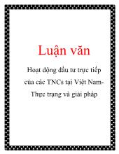 Luận văn Hoạt động đầu tư trực tiếp của các TNCs tại Việt NamThực trạng và giải pháp