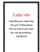 Luận văn Hoạt động giao nhận hàng hóa quốc tế bằng đường biển tại Công ty giao nhận kho vận ngoại thương VIETRANS