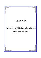 Luận văn Internet với đời sống văn hóa của nhân dân Thủ đô