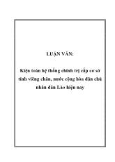 Luận văn Kiện toàn hệ thống chính trị cấp cơ sở tỉnh viêng chăn, nước cộng hòa dân chủ nhân dân Lào hiện nay