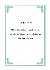 Luận văn Một số biện pháp đẩy mạnh công tác xúc tiến bán hàng ở công ty cổ phần que hàn điện Việt- Đức