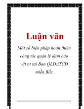 Luận văn Một số biện pháp hoàn thiện công tác quản lý đảm bảo vật tư tại Ban Quản lý Công Trình Điện Miền Bắc miền Bắc