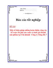 Luận văn Một số biện pháp nhằm hoàn thiện công tác kế toán chi phí sản xuất và tính giá thành sản phẩm tại Chi nhánh Công ty Sông Đà 7