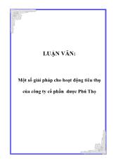 Luận văn Một số giải pháp cho hoạt động tiêu thụ của công ty cổ phần dược Phú Thọ
