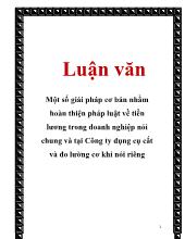 Luận văn Một số giải pháp cơ bản nhằm hoàn thiện pháp luật về tiền lương trong doanh nghiệp nói chung và tại Công ty dụng cụ cắt và đo lường cơ khí nói riêng