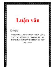 Luận văn Một số giải pháp hoàn thiện công tác tạo động lực cho người lao động tại công ty cổ phần đồ hộp Hạ Long
