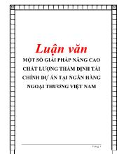 Luận văn Một số giải pháp nâng cao chất lượng thẩm định tài chính dự án tại ngân hàng ngoại thương Việt Nam
