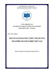 Luận văn Một số giải pháp phát triển thị trường trái phiếu doanh nghiệp Việt Nam