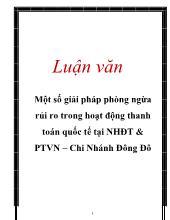 Luận văn Một số giải pháp phòng ngừa rủi ro trong hoạt động thanh toán quốc tế tại Ngân hàng đầu tư & Phát triển Việt Nam – Chi Nhánh Đông Đô