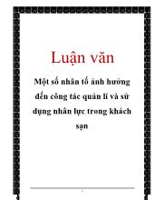 Luận văn Một số nhân tố ảnh hưởng đến công tác quản lí và sử dụng nhân lực trong khách sạn