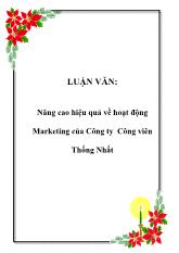 Luận văn Nâng cao hiệu quả về hoạt động Marketing của Công ty Công viên Thống Nhất