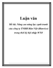 Luận văn Nâng cao năng lực cạnh tranh của công ty TNHH Hàn Việt (Hanvico) trong thời kỳ hội nhập WTO