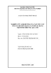 Luận văn Nghiên cứu ảnh hưởng của vận tốc cắt tới cơ chế mòn dụng cụ PCBN sử dụng tiện tinh thép 9XC qua tôi