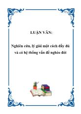 Luận văn Nghiên cứu, lý giải một cách đầy đủ và có hệ thống vấn đề nghèo đói
