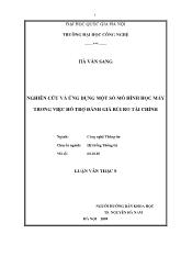 Luận văn Nghiên cứu và ứng dụng một số mô hình học máy trong việc hỗ trợ đánh giá rủi ro tài chính