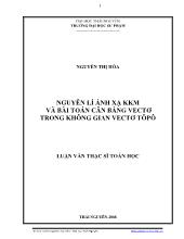 Luận văn Nguyên lí ánh xạ kkm và bài toán cân bằng vectơ trong không gian vectơ tôpô