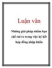 Luận văn Những giải pháp nhằm hạn chế rủi ro trong việc ký kết hợp đồng nhập khẩu
