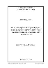 Luận văn Phân tích dạng kim loại chì (Pb) và cadimi (Cd) trong đất và trầm tích bằng phương pháp quang phổ hấp thụ nguyên tử