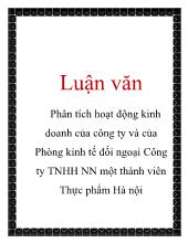 Luận văn Phân tích hoạt động kinh doanh của công ty và của Phòng kinh tế đối ngoại Công ty TNHH Nhà nước một thành viên Thực phẩm Hà nội