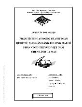 Luận văn Phân tích hoạt động thanh toán quốc tế tại ngân hàng thương mại cổ phần công thương Việt Nam chi nhánh Cà Mau