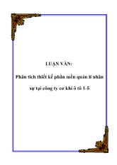 Luận văn Phân tích thiết kế phần mền quản lí nhân sự tại công ty cơ khí ô tô 1-5