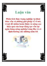 Luận văn Phân tích thực trạng nghiệp vụ khai thác vốn và những giải pháp về vĩ mô, vi mô để nhằm hoàn thiện và nâng cao hiệu quả của hoạt động tạo vốn tại ngân hàng nông nghiệp Láng Hạ và có định hướng cho những năm tới