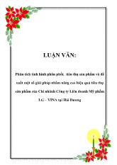 Luận văn Phân tích tình hình phân phối, tiêu thụ sản phẩm và đề xuất một số giải pháp nhằm nâng cao hiệu quả tiêu thụ sán phẩm