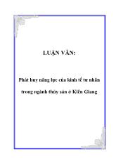 Luận văn Phát huy năng lực của kinh tế tư nhân trong ngành thủy sản ở Kiên Giang